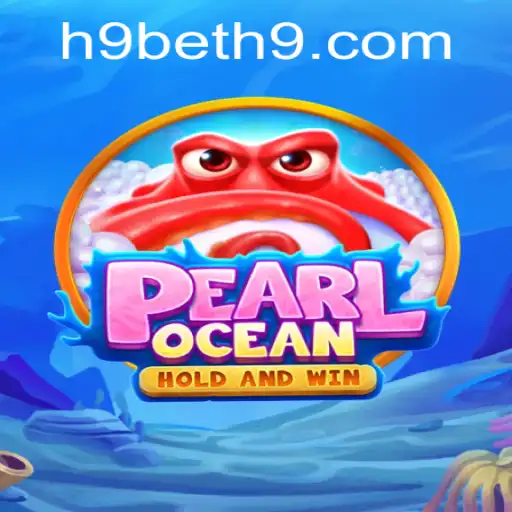 Exploring PearlOcean: A Comprehensive Guide to the Game and h9bet PH Login